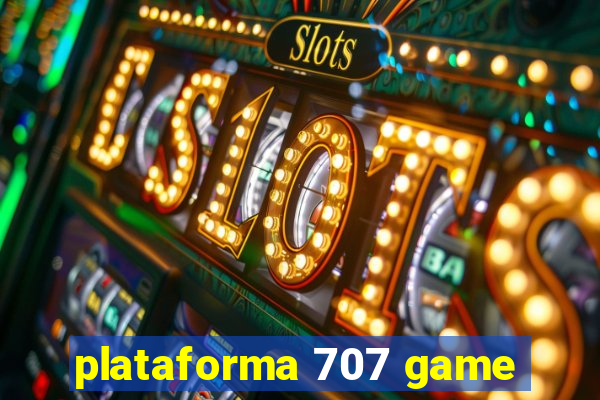 plataforma 707 game